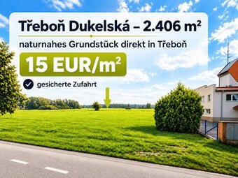 Grundstück direkt in Třeboň – Dukelská – 35.000 EUR