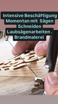 Laubsägearbeiten Tischlerei Brandmalerei
